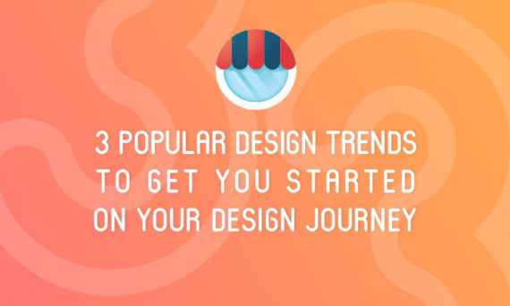 Designs.ai - 3 popular design trends to get you started on your design journey